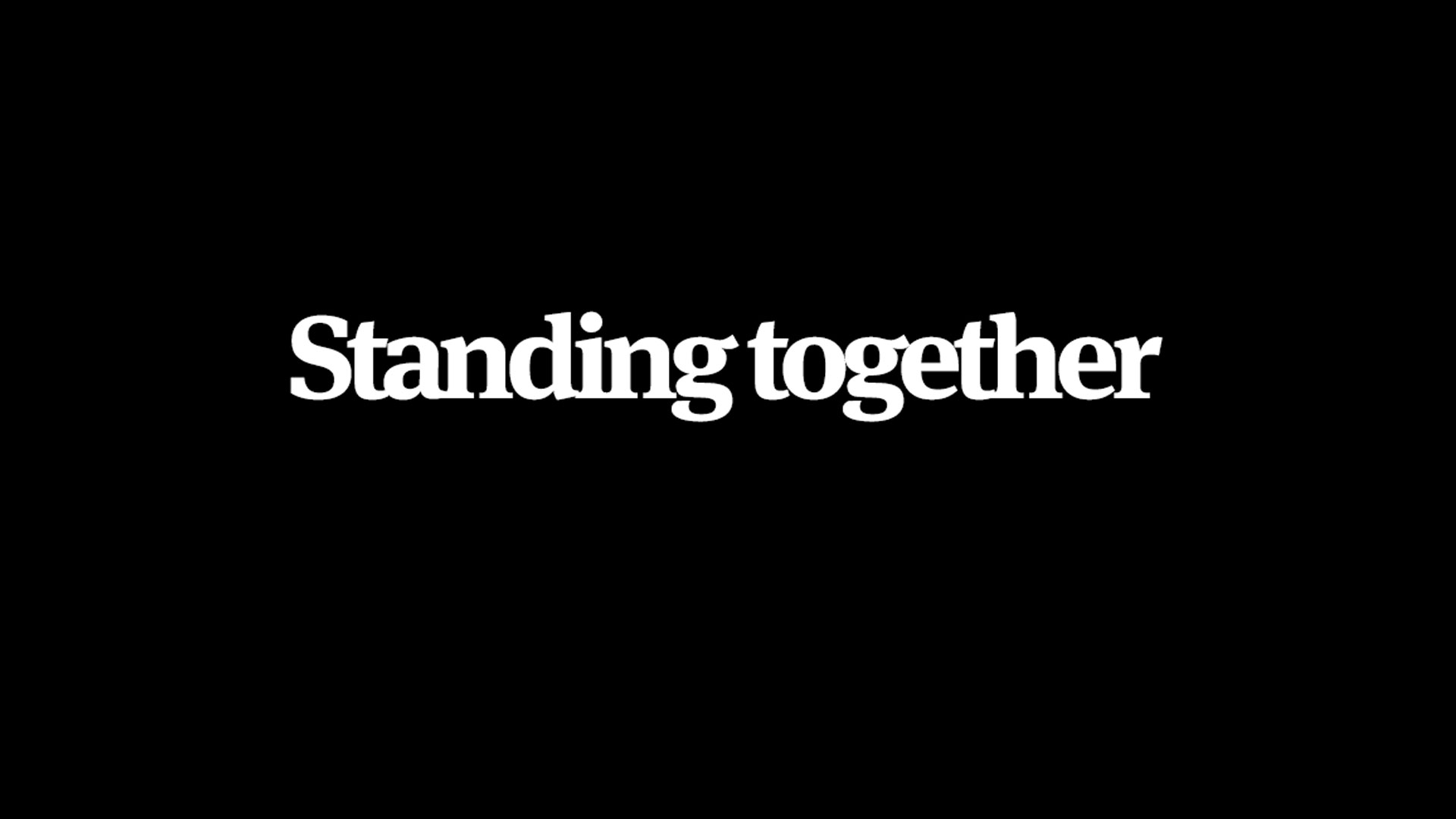 Standing together