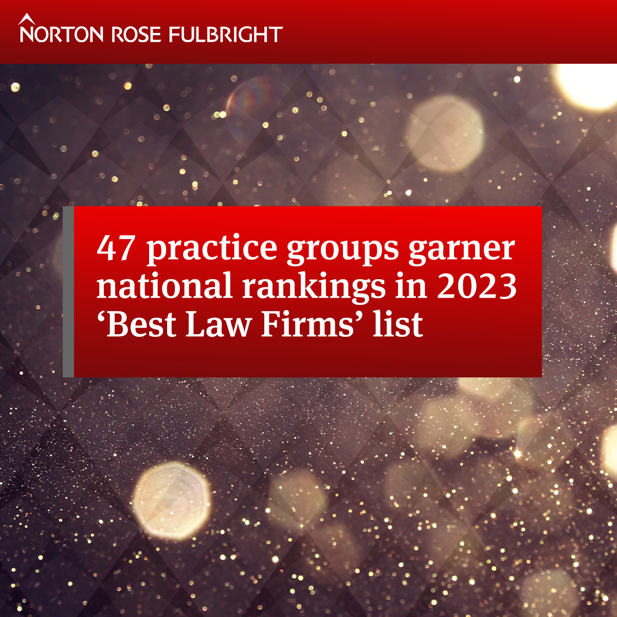 47 practice groups garner national rankings in 2025 ‘Best Law Firms