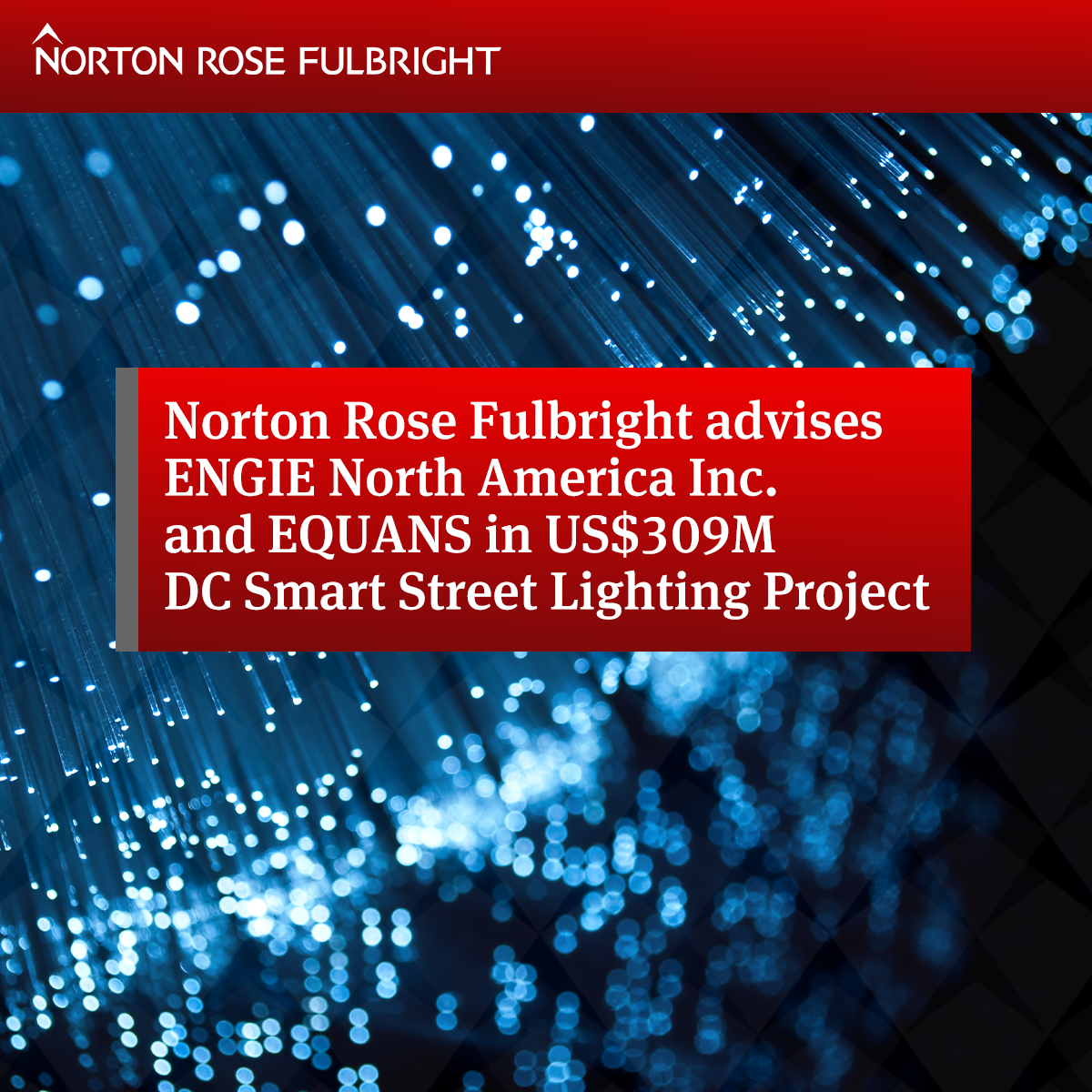Norton Rose Fulbright advises ENGIE North America Global law firm