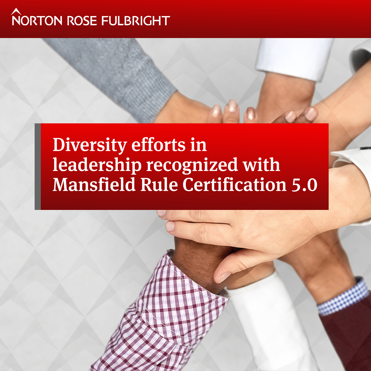 Diversity efforts in leadership recognized with Mansfield Rule