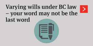 Vatying wills under BC law