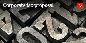   Corporate tax proposal 