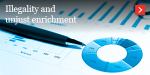 Illegality and unjust enrichment