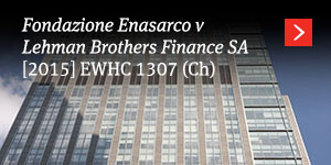  Fondazione Enasarco v Lehman [2015] EWHC 1307 (Ch) 