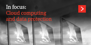  Cloud computing and data protection – black clouds over the cloud? 