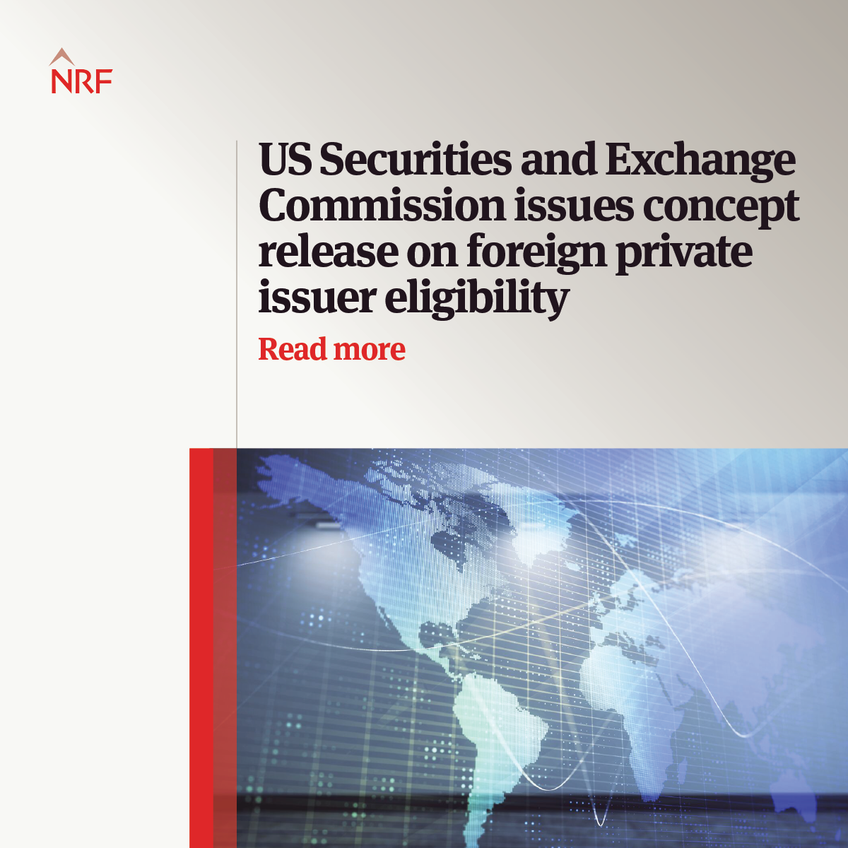 US Securities and Exchange Commission issues concept release on foreign private issuer eligibility