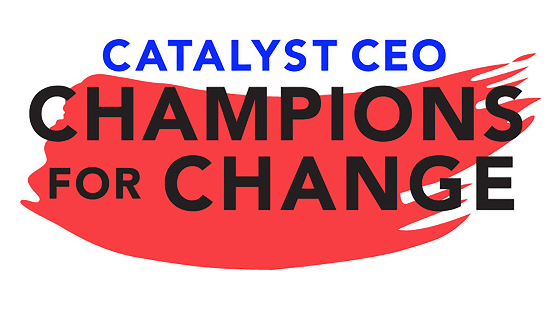 Catalyst CEO: Champions for Change